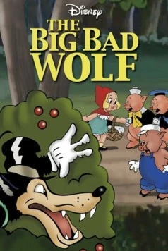 Плохой, большой волк / The Big Bad Wolf (1934) сериал скачать через торрет бесплатно в хорошем качестве