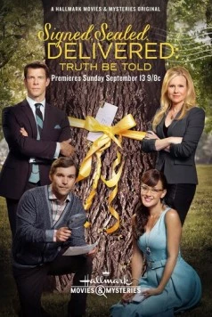 Подписано, запечатано, доставлено: Честно и откровенно / Signed, Sealed, Delivered: Truth Be Told (2015) фильм скачать через торрет бесплатно в хорошем качестве