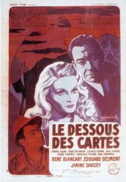 Оборотная сторона карт / Le dessous des cartes (1948) фильм скачать через торрет бесплатно в хорошем качестве