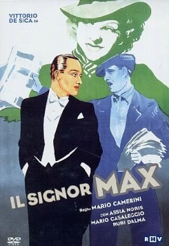 Синьор Макс / Il signor Max (1937) фильм скачать через торрет бесплатно в хорошем качестве