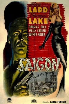 Сайгон / Saigon (1947) фильм скачать через торрет бесплатно в хорошем качестве