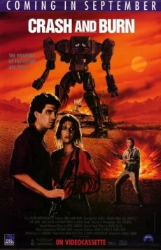 Бей и жги / Crash and Burn (1990) фильм скачать через торрет бесплатно в хорошем качестве