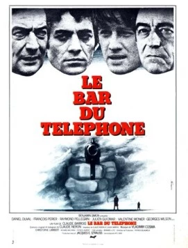 Преступники в ночи / Le bar du téléphone (1980) фильм скачать через торрет бесплатно в хорошем качестве