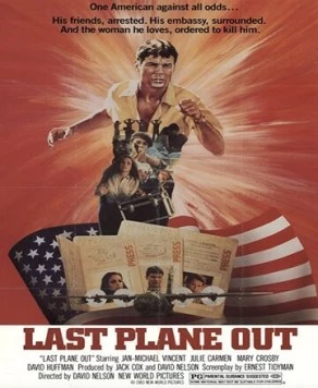 Последний самолёт / Last Plane Out (1983) фильм скачать через торрет бесплатно в хорошем качестве