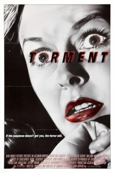 Истязание / Torment (1986) фильм скачать через торрет бесплатно в хорошем качестве