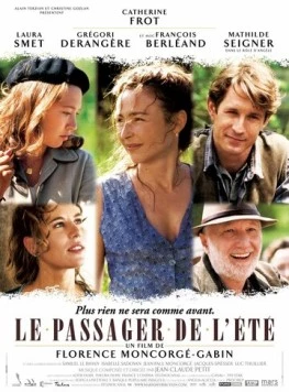 Летний пассажир / Le passager de l'été (2006) фильм скачать через торрет бесплатно в хорошем качестве
