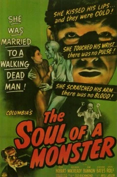 Душа монстра / The Soul of a Monster (1944) фильм скачать через торрет бесплатно в хорошем качестве
