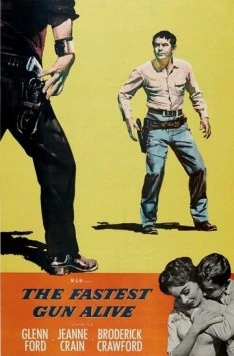 Самое быстрое оружие / The Fastest Gun Alive (1956) фильм скачать через торрет бесплатно в хорошем качестве