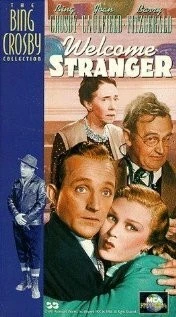 Добро пожаловать, незнакомец / Welcome Stranger (1947) фильм скачать через торрет бесплатно в хорошем качестве