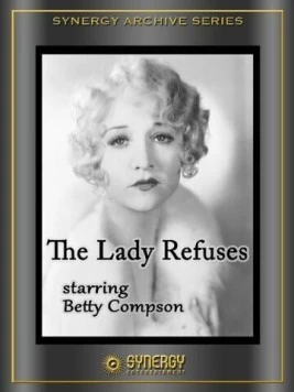 Отказ леди / The Lady Refuses (1931) фильм скачать через торрет бесплатно в хорошем качестве