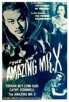 Удивительный мистер Икс / The Amazing Mr. X (1948) фильм скачать через торрет бесплатно в хорошем качестве