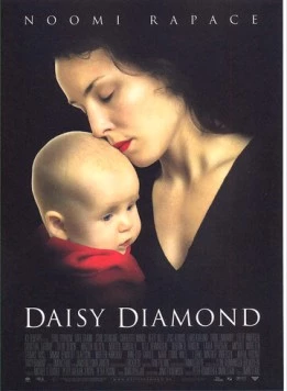 Дэйзи Бриллиант / Daisy Diamond (2007) фильм скачать через торрет бесплатно в хорошем качестве