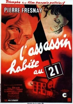 Убийца живет в доме... №21 / L'assassin habite... au 21 (1942) фильм скачать через торрет бесплатно в хорошем качестве