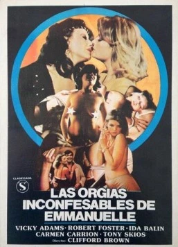 Тайные оргии Эммануэль / Las orgías inconfesables de Emmanuelle (1982) фильм скачать через торрет бесплатно в хорошем качестве