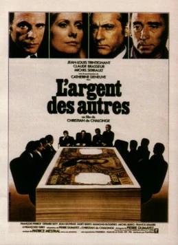 Чужие деньги / L'argent des autres (1978) фильм скачать через торрет бесплатно в хорошем качестве