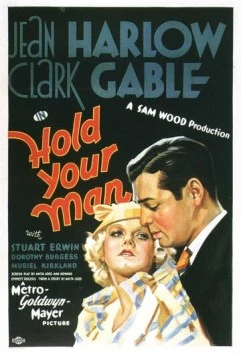 Держи своего мужчину / Hold Your Man (1933) фильм скачать через торрет бесплатно в хорошем качестве
