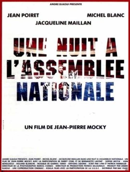 Ночь в национальной ассамблее / Une nuit à l'Assemblée Nationale (1988) фильм скачать через торрет бесплатно в хорошем качестве