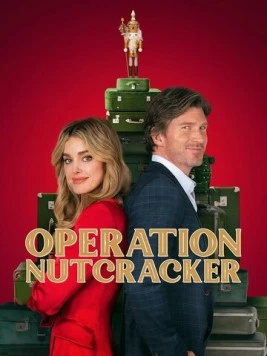 Постер: Операция «Щелкунчик» / Operation Nutcracker (2024)