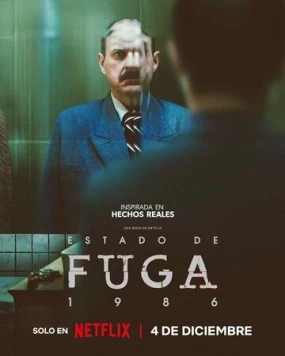 Постер: Состояние фуги 1986 / Estado de fuga 1986 (2025)