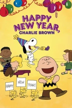 Постер: С Новым годом, Чарли Браун / Happy New Year, Charlie Brown (1986)