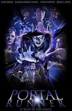 Постер: Бегущий сквозь порталы / Portal Runner (2021)