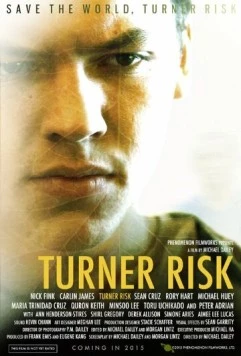 Постер: Тёрнер Риск / Turner Risk (2018)