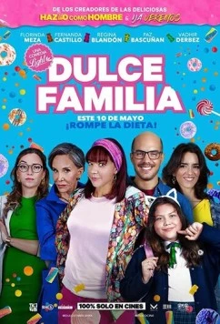 Постер: Сладкая семья / Dulce Familia (2019)