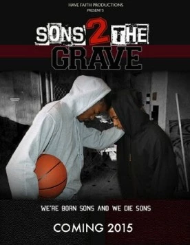 Постер: Сыновья до гроба / Sons 2 the Grave (2022)