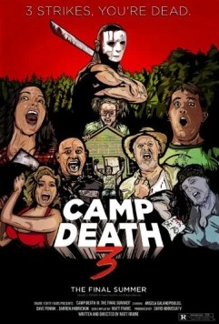 Постер: Лагерь Смерти 3 в 2Д! / Camp Death III in 2D! (2018)