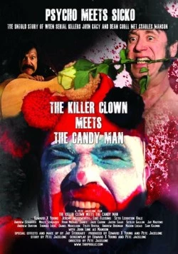 Постер: Клоун-убийца встречает маньяка Кэндимэна / The Killer Clown Meets the Candy Man (2019)