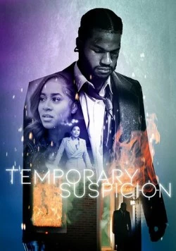 Постер: Временное подозрение / Temporary Suspicion (2022)