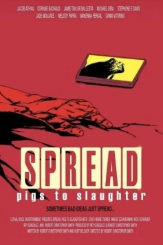 Постер: Свиньи на убой / Spread: Pigs to Slaughter (2025)