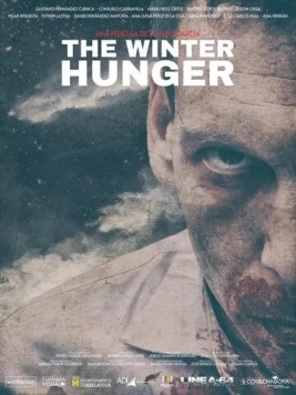 Постер: Зимний голод / The Winter Hunger (2021)