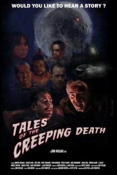 Постер: Сказания о близкой смерти / Tales of the Creeping Death (2022)