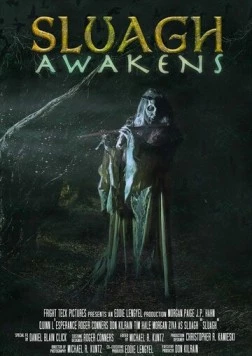 Постер: Пробуждение Слуа / The Sluagh Awakens (2022)