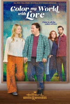 Постер: Раскрась мой мир любовью / Color My World with Love (2022)