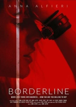 Постер: На грани / Borderline (2019)