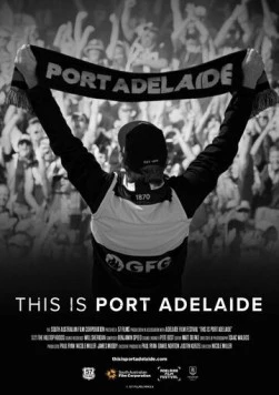 Постер: Порт Аделаида / This Is Port Adelaide (2021)
