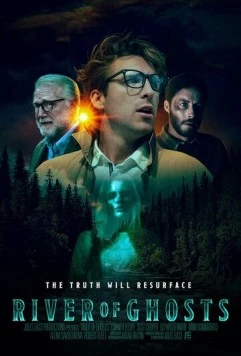 Постер: Река призраков / River of Ghosts (2024)