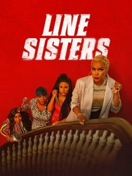 Постер: Четыре сестры / Line Sisters (2022)