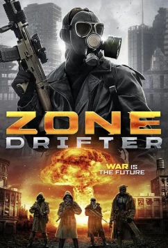 Постер: Бродящий по пустоши / Zone Drifter (2021)