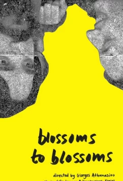 Постер: Цветки цветкам / Blossoms to blossoms / Ta anthi sta anthi (2022)