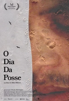 Постер: День Инаугурации / O Dia da Posse (2021)