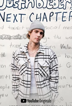 Постер: Джастин Бибер: Следующая глава / Justin Bieber: Next Chapter (2020)