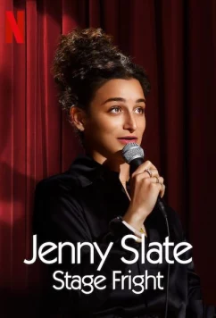 Постер: Дженни Слейт: Боязнь сцены / Jenny Slate: Stage Fright (2019)