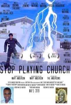 Постер: Игра в церковь / Stop Playing Church (2019)