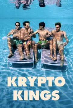 Постер: Крипто Короли / Krypto Kings (2023)