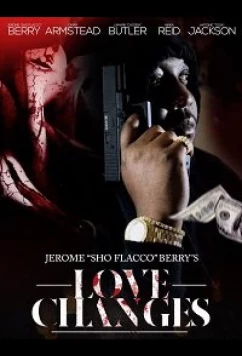 Постер: Любовь меняет / Love Changes (2021)