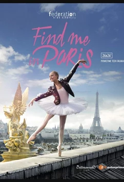 Постер: Найди меня в Париже / Find Me in Paris (2018)