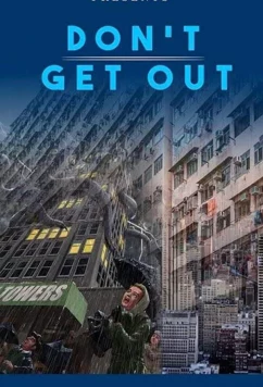 Постер: Не выходи / Don't Get Out (2020)